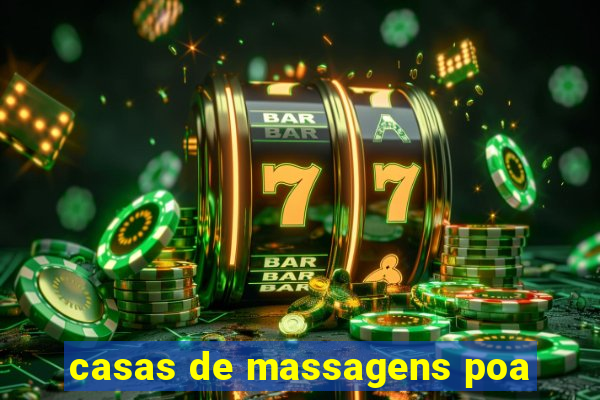 casas de massagens poa